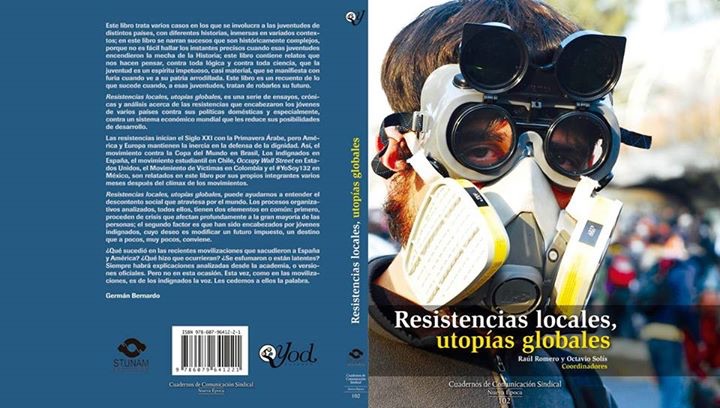octavio solís libro resistencias locales utopías globales