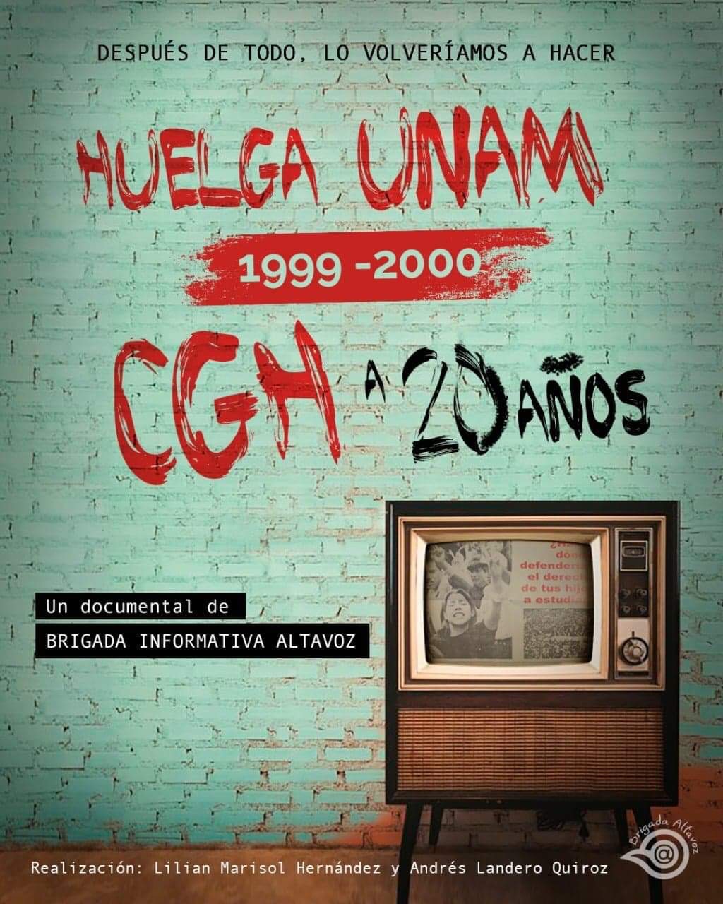 Documental CGH UNAM Huelga 1999