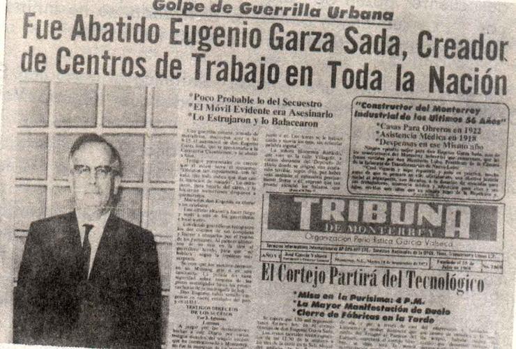 1973, secuestro de Eugenio Garza Sada