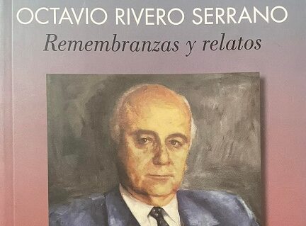 Remembranzas y relatos, de Octavio Rivero Serrano